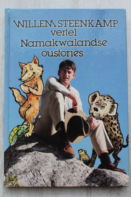 Afrikaans Fiction Willem Steenkamp vertel Namakwalandse ousttories