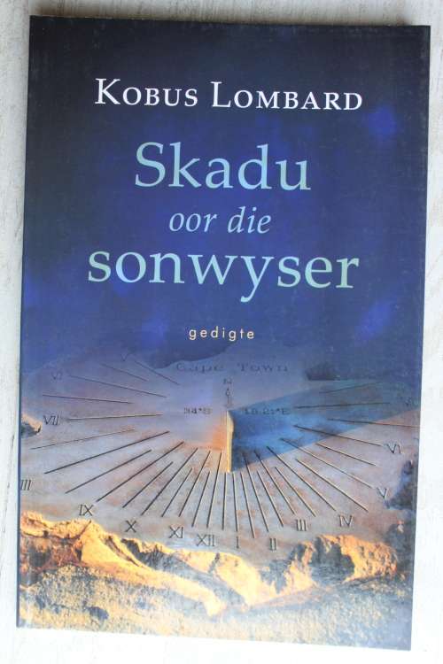 Afrikaans Skadu oor die sonwyser Gedigte Kobus Lombard for sale