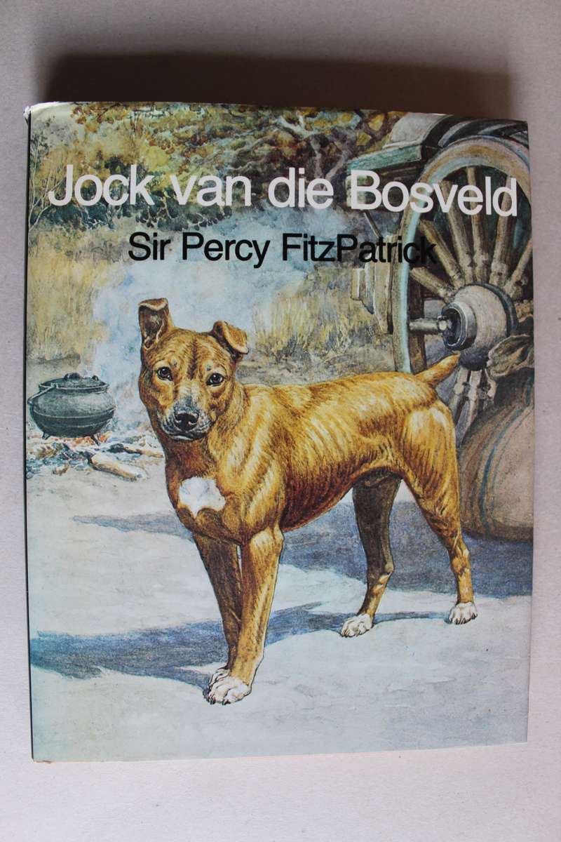 Africana - Jock van die Bosveld, Sir Percy FitzPatrick for sale in ...