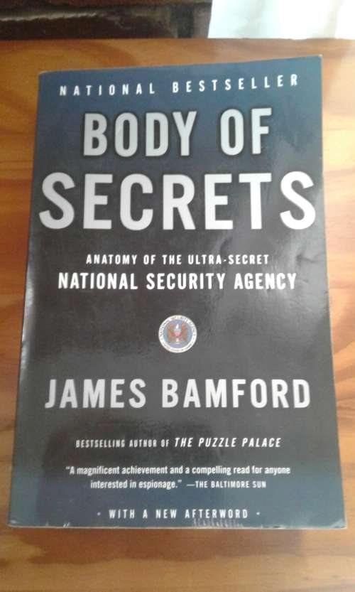 Books - Body Of Secrets: Anatomy of the Ultra-Secret National Security ...