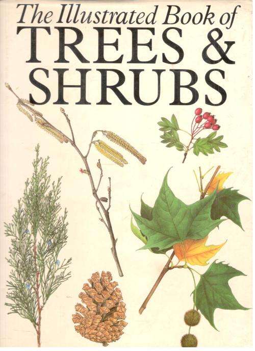 Natural Science - The Illustrated Book of Trees and Shrubs was sold for ...