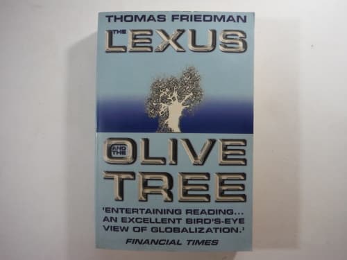 Business, Finance & Law The Lexus and The Olive Tree