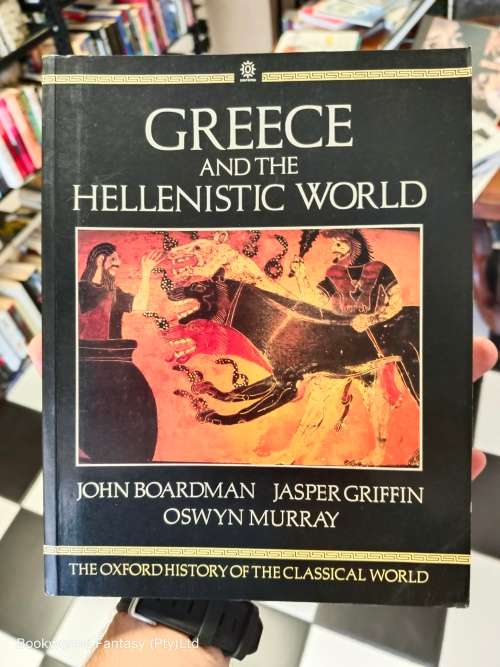 History & Politics - Greece & the Hellenistic World by John Boardman ...