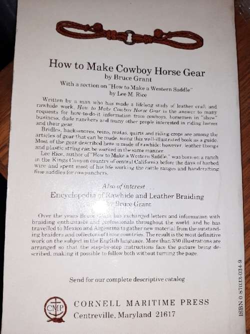 Other NonFiction How to make Cowboy Horse Gear Bruce Grant was