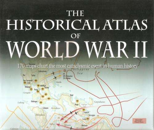 Books - The Historical Atlas of World War II By: Alexander Swanston ...