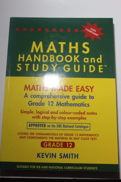 Mathematics - Maths Made Easy Grade 12 ( Hand Book and Study Book) CAPS