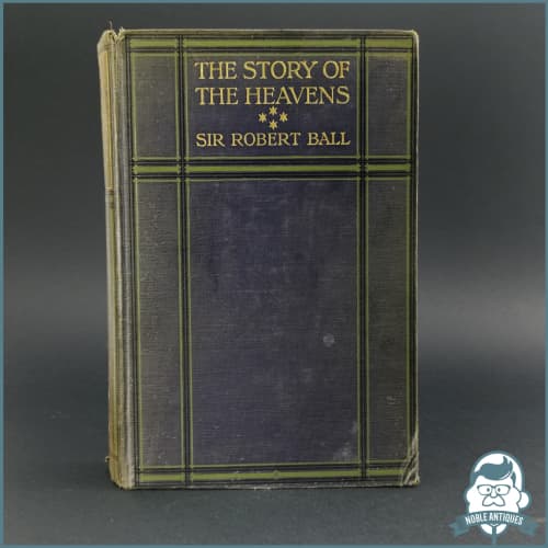 Other Antiquarian & Collectable - 1891 THE STORY OF THE HEAVENS Ball ...