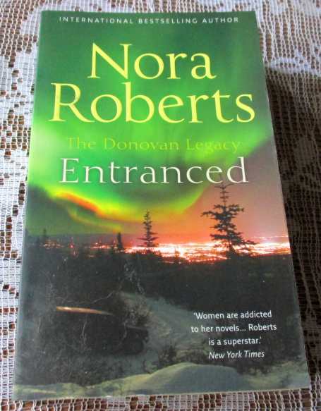 Romance Fiction Entranced The Donovan Legacy Nora Roberts For