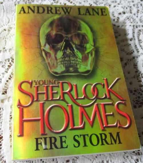 Teen Fiction - FIRE STORM - YOUNG SHERLOCK HOLMES - ANDREW LANE for ...