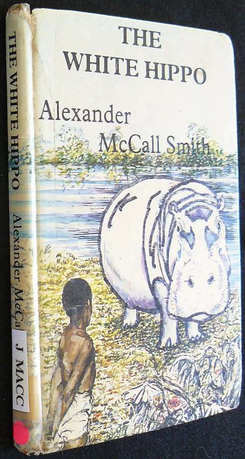 Children s Books The White Hippo. McCall Smith Alexander