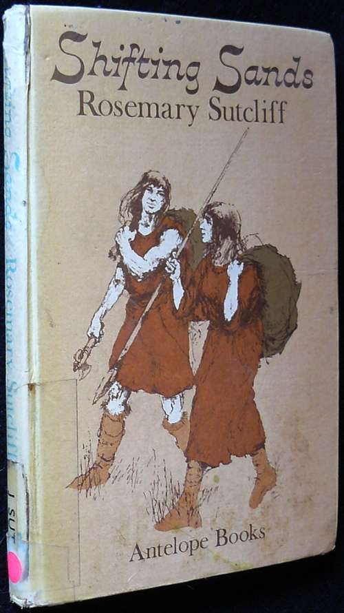 Children's Books Shifting Sands. Sutcliff, Rosemary. Illustrated by