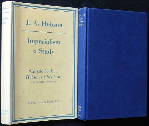 Dust Jackets Imperialism, A Study. Hobson, J. A. for