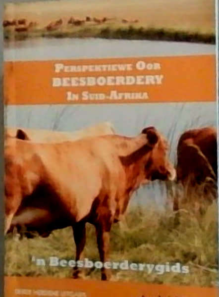 Livestock - Perspektiewe oor Beesboerdery in Suid-Afrika `n ...