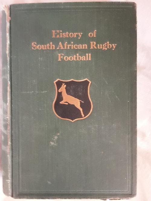 Sporting Memorabilia The History Of South African Rugby 1875 1932 Was Sold For R20000 On 4 6134