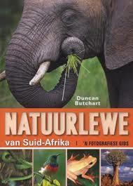 Afrikaans Non Fiction Butchart Duncan Natuurlewe Van