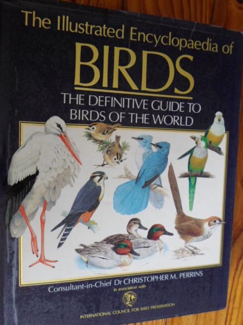 Natural Science - The Illustrated ENCYCLOPEDIA OF BIRDS. The Definitive ...