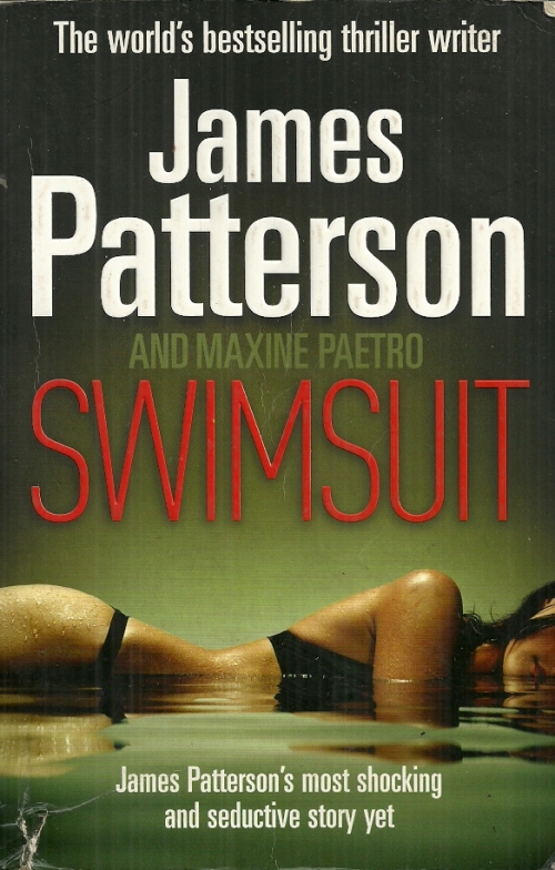 Crime Fiction - SWIMSUIT by James Patterson & Maxine Paetro for sale in ...