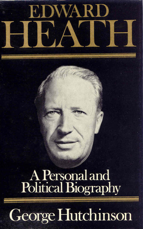 Biographies & Memoirs - Edward Heath - A Personal And Political