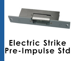 Electric Door Strike Pre-Impulse Standard