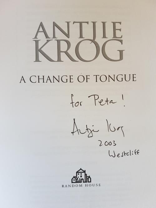 Autographed - A Change Of Tongue - By Antjie Krog - Signed Copy for ...