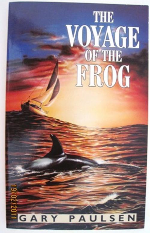 ️ The voyage of the frog. THE VOYAGE OF THE FROG by Gary Paulsen. 2019