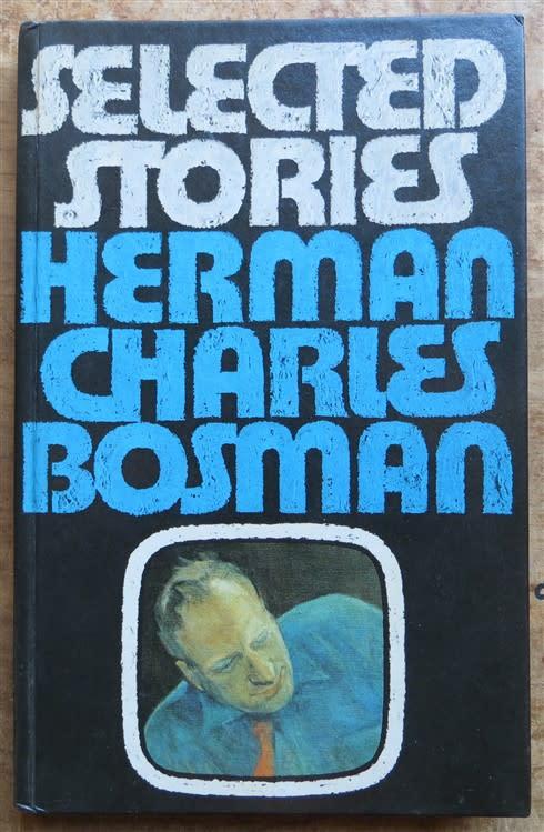 South African - Selected Stories - Herman Charles Bosman was listed for ...