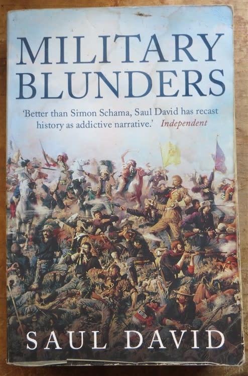 Books - Military Blunders - Saul David - Front cover and pages see pics ...