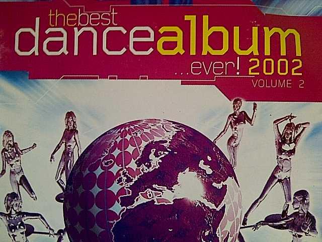 Other Music CDs - The Best Dance Album Ever 2002 : 2 CD Set For Sale In ...