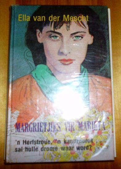 Afrikaans Fiction - Magrietjies vir Marieta - Ella van der Mescht was ...