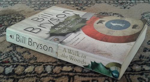 'A Walk in the Woods' by Bill Bryson ISBN0552997021