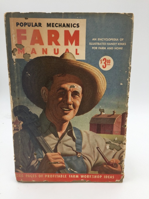Farm Mechanics: The Original 1922 Edition