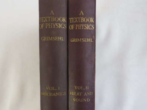 a Lot of two 'A Textbook of physics' books by Grimsehl, volume 1 and 2- Published by Blackie