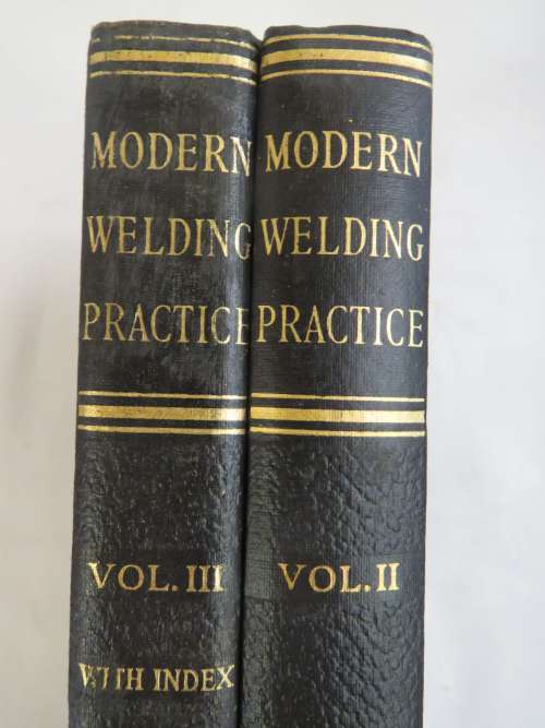 Lot of 2 Modern Welding Practice, Volume 2 and 3 with index published by Caxton