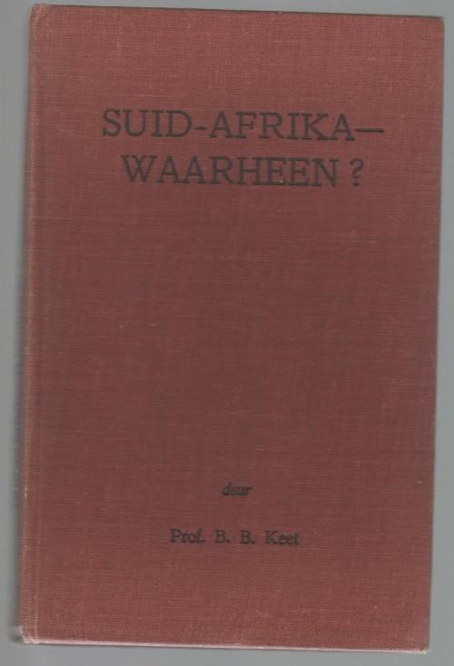 Africana Books - SUID-AFRIKA - WAARHEEN? - PROF. B B KEET (1955) for ...