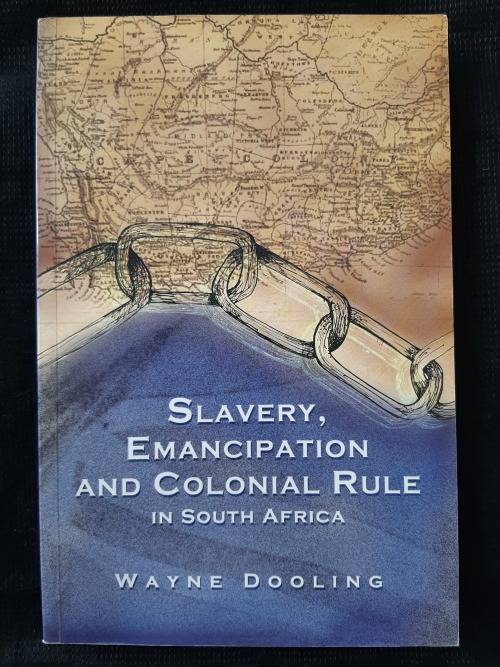 Colonial Rule In South Africa History & Politics - Slavery, Emancipation & Colonial Rule in South