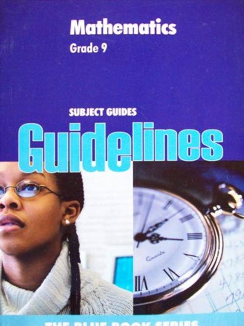 Courses & Study Guides - Mathematics Grade 9 - Guidelines The Blue Book