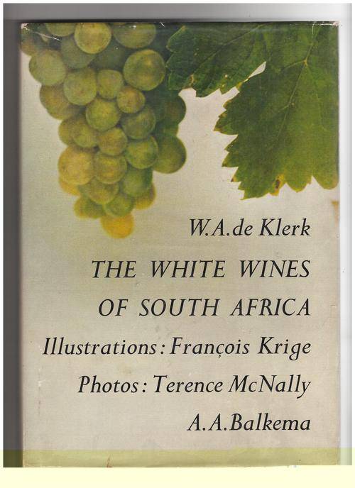 Africana The White wines of South Africa a journey through the