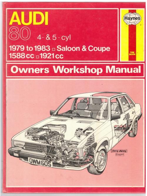 Cars - HAYNES AUDI 80 `79 TO `83 OWNERS WORKSHOP MANUAL was listed for