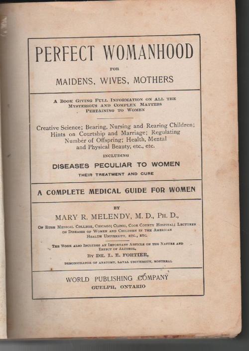 Antiquarian And Collectable The Perfect Woman By Mary R Melendy Md Phd Was Sold For R7000 3809