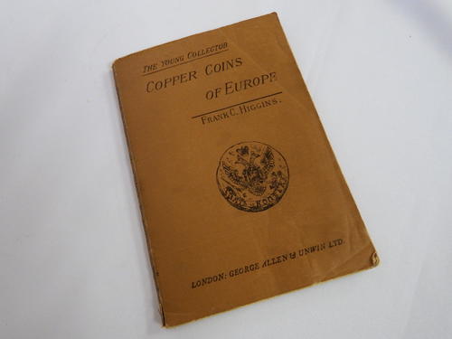The Yang Collection - Copper Coins of Europe 3rd Edition Frank C. Higgins - as per photo