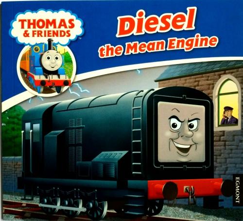 Fiction - Diesel the Mean Engine (Thomas & Friends) - Great train books ...