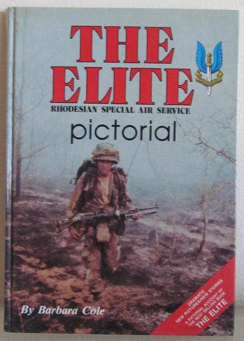 Books - THE ELITE Rhodesian Special Air Service=PICTORIAL=Barbara Cole ...