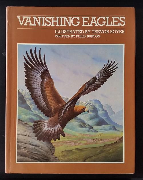 Vanishing Eagles, Philip Burton