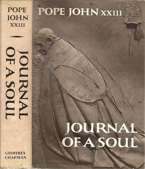 Journal of a Soul by Pope John XXIII