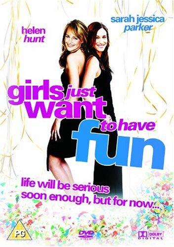 Girls just want to have fun 1985. Girls just wanna have fun.