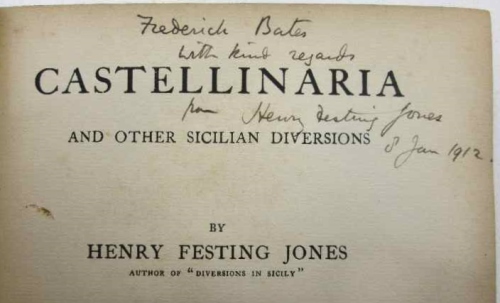 Castellinaria (And Other Sicilian Diversions) - Henry Festing Jones - AC Fifield, 1911 (Signed!)