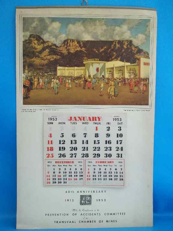 1953 Chamber Of Mines 40th Anniversary Calendar 48cm/30cm(Van Riebeeck Festival Fair Edward Roworth)