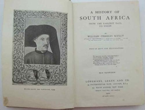 A History Of South Africa - WC Scully - Longmans, Green And Co, 1922