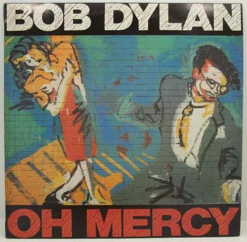 Bob Dylan - Oh Mercy - CBS Records,1989 - ASF 3297