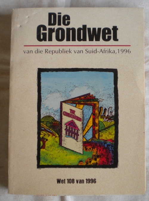 Africana Books - Die grondwet van die Republiek van Suid-Afrika, 1996 was  sold for R40.00 on 17 Jun at 17:19 by Kanniedood in Ventersdorp  (ID:345034560)
